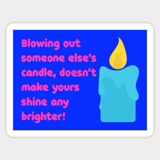 Anti Bullying Quote Magnet